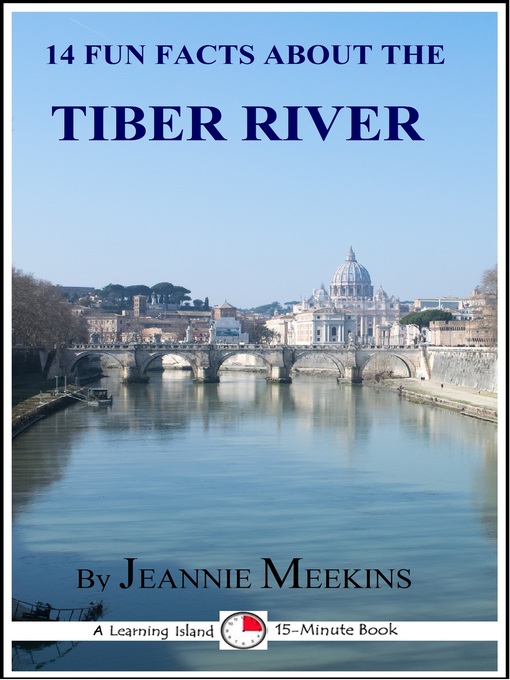 Cover image for 14 Fun Facts About the Tiber River
